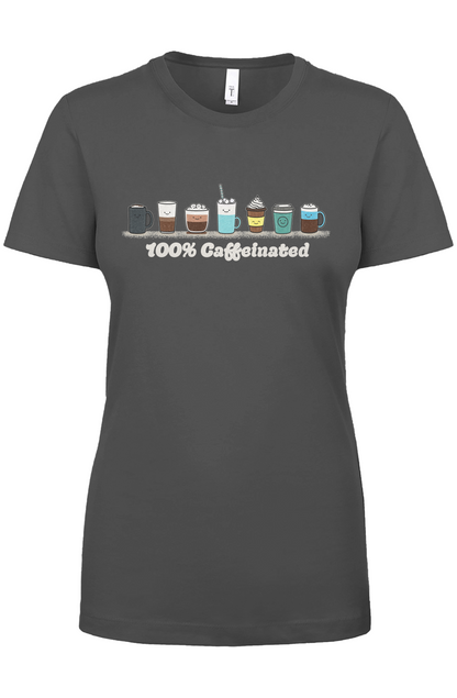 100% Caffeinated tee